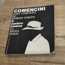 LIBRO LUIGI COMENCINI di GIORGIO GOSETTI IL CASTORO CINEMA LA NUOVA ITALIA 1988