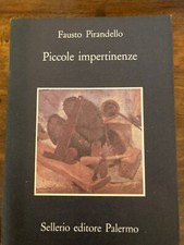 Fausto Pirandello. Piccole impertinenze. Sellerio 1987. Raro