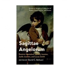 Sagittae Angelorum: Arrows of