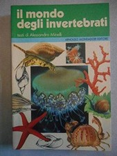 MONDO DEGLI INVERTEBRATI 1978 [Paperback] Minelli Alessandro