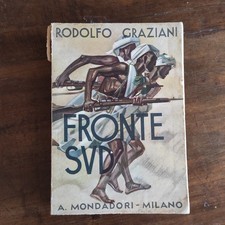 Rodolfo Graziani - Fronte Sud - Mondadori 1938 - Copia Numerata