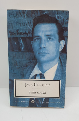 Sulla strada jack kerouac - -,