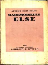 MADEMOISELLE ELSE LIBRI ANTICHI/MODERNARIATO ARTHUR SCHNITZLER LIBRAIRIE STOCK