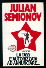 SEMIONOV JULIAN LA TASS E'