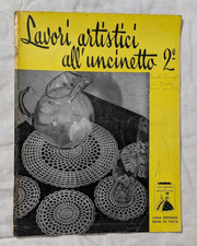 LAVORI ARTISTICI ALL'UNCINETTO 2 - MANI DI FATA  luglio 1973
