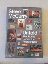 STEVE MCCURRY - UNTOLD: The Stories Behind The Photographs - PHAIDON 2013 