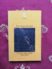 Pier Paolo Pasolini  Lettere