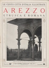 AREZZO - CENTO CITTA' D'ITALIA ILLUSTRATE 25 - ANNI 20 "OTTIMO"