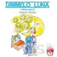 DIMMELO LUNA  BIMBI-NINNE NANNE-FILASTROCCHE-SIGLETV