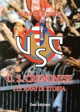 U.S. cremonese. 112 anni di