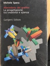 Michele Spera Abecedario del grafico Gangemi editore 2005