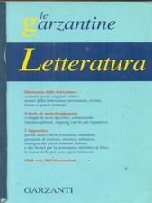 LE GARZANTINE - LETTERATURA AA.VV. GARZANTI 1999 LE GARZANTINE