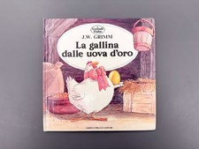 La gallina dalle Uova d'Oro Libro Illustrato Le Grandi Fiabe n° 18 Grimm Peruzzo
