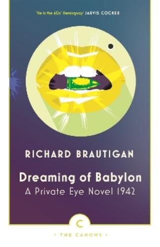 Richard brautigan dreaming - richard,