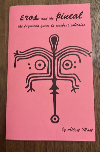 Eros and the - , pineal