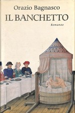 Il banchetto - Bagnasco Orazio