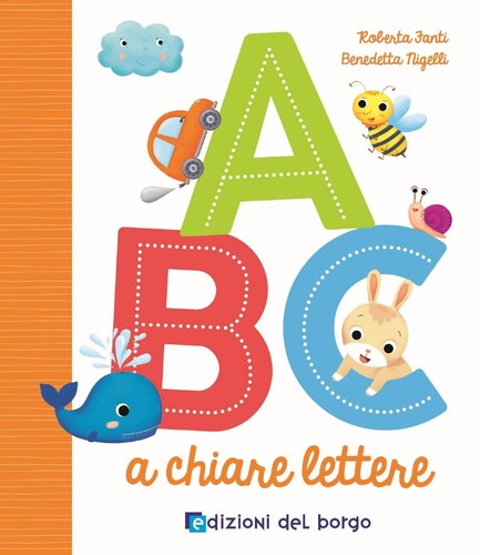 Abc chiare lettere - abc, a