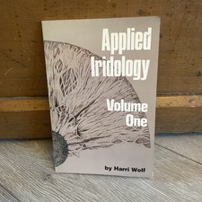 Applied Iridology Volume One