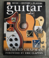 GUITAR   MUSIC-HISTORY-PLAYERS BY RICHARD CHAPMAN  GREAT BOOK w/OVER 300 PLAYERS