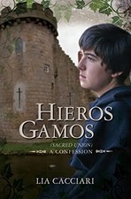 Hieros Gamos: (Sacred Union) A