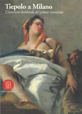 Tiepolo a Milano. Itinerario