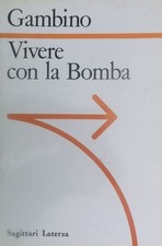 Vivere con la bomba: la logica