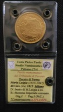 40 lire 1815 Maria Luigia d'Austria Ducato di Parma periziata SPL ORO