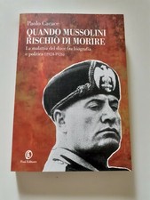 Paolo Cacace "QUANDO MUSSOLINI