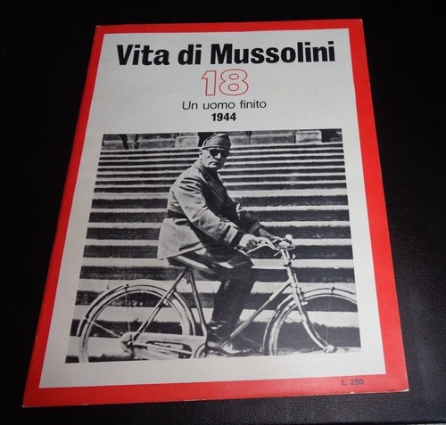Fascismo vita di mussolini - :,