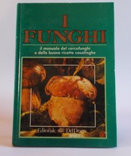 I Funghi Il manuale del