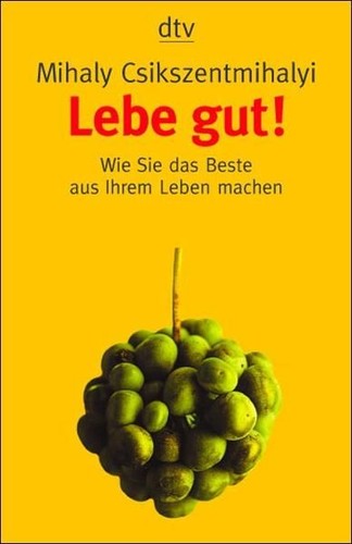 Lebe gut wie sie das - wie,