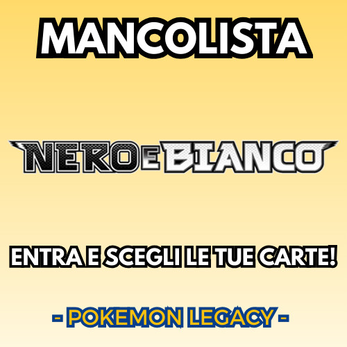 Mancolista pokemon nero - pokemon, e