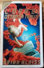 L'ora di ottanta minuti. Traduzione di Giampaolo Cossato e Sandro Sandrelli