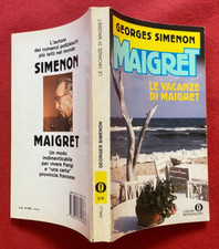 Georges SIMENON - LE VACANZE DI MAIGRET Oscar Gialli 216 (1° Ed 1990) Mondadori
