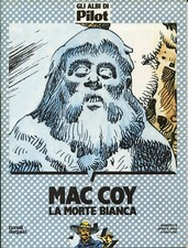 [059] ALBI DI PILOT ed. Bonelli 1985 n. 8 "Morte bianca" stato Ottimo