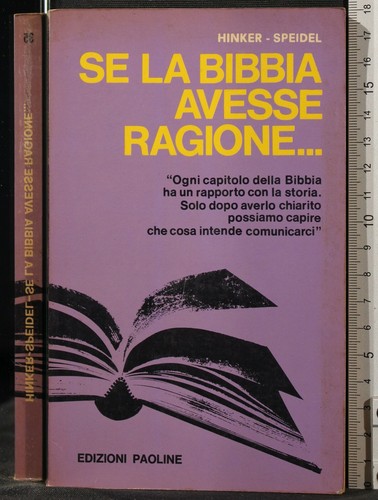 Bibbia avesse ragione - la,