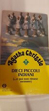 Agatha Christie - Dieci Piccoli Indiani (...e Poi Non Rimase Nessuno)