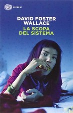 La scopa del sistema - Wallace