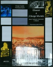 ELBASAN E IL BORGO MURATO