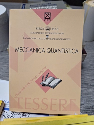 Meccanica quantistica sissa - meccanica,