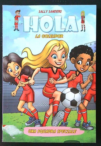Hola una squadra speciale - -,