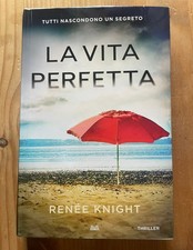 LA VITA PERFETTA  di R KNIGHT