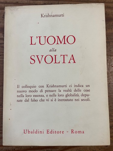 Krishnamurti uomo alla - krishnamurti-l'uomo,