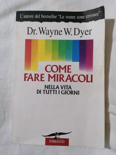 Come fare miracoli nella - come,