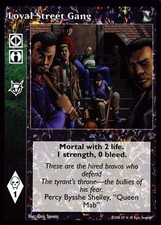 Loyal Street Gang - Ally - Vampire VTES