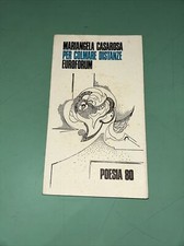 Per Colmare Distanze - Mariangela Casarosa - Euroforum Poesia 80