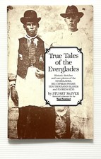 True Tales of the Everglades