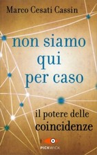 LIBRO NON SIAMO QUI PER CASO