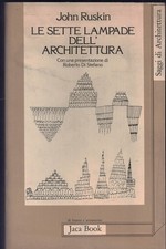 Le sette lampade dell'architettura