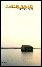 MICROCOSMI - 1 ED LS di MAGRIS CLAUDIO